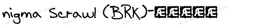 nigma Scrawl (BRK)字体转换
